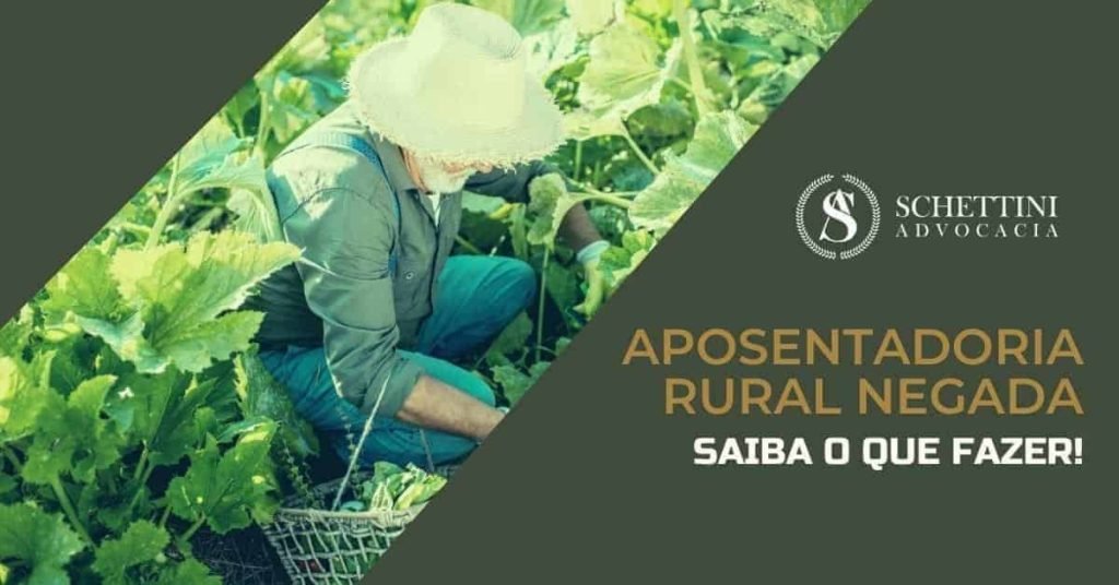 Aposentadoria Rural INSS negada