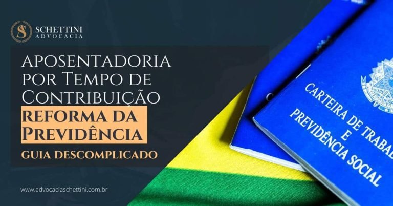 Aposentadoria por tempo de contribuição ou por tempo de serviço