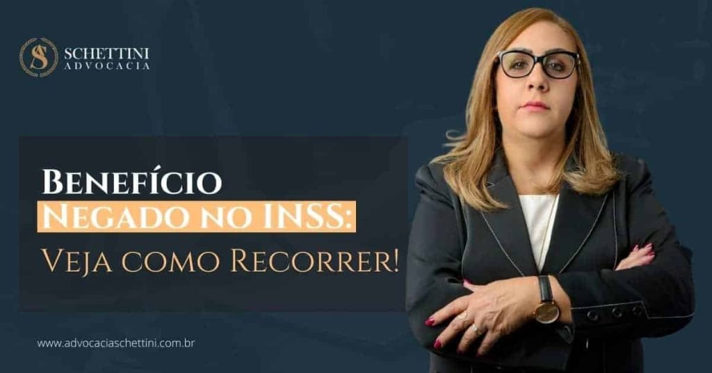 Pedido de Benef&iacute;cio Negado pelo INSS