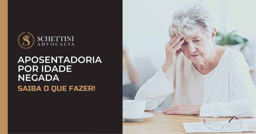 Aposentadoria por idade negada