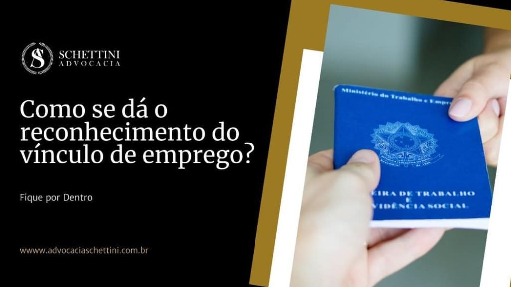 Reconhecimento do V&iacute;nculo de Emprego